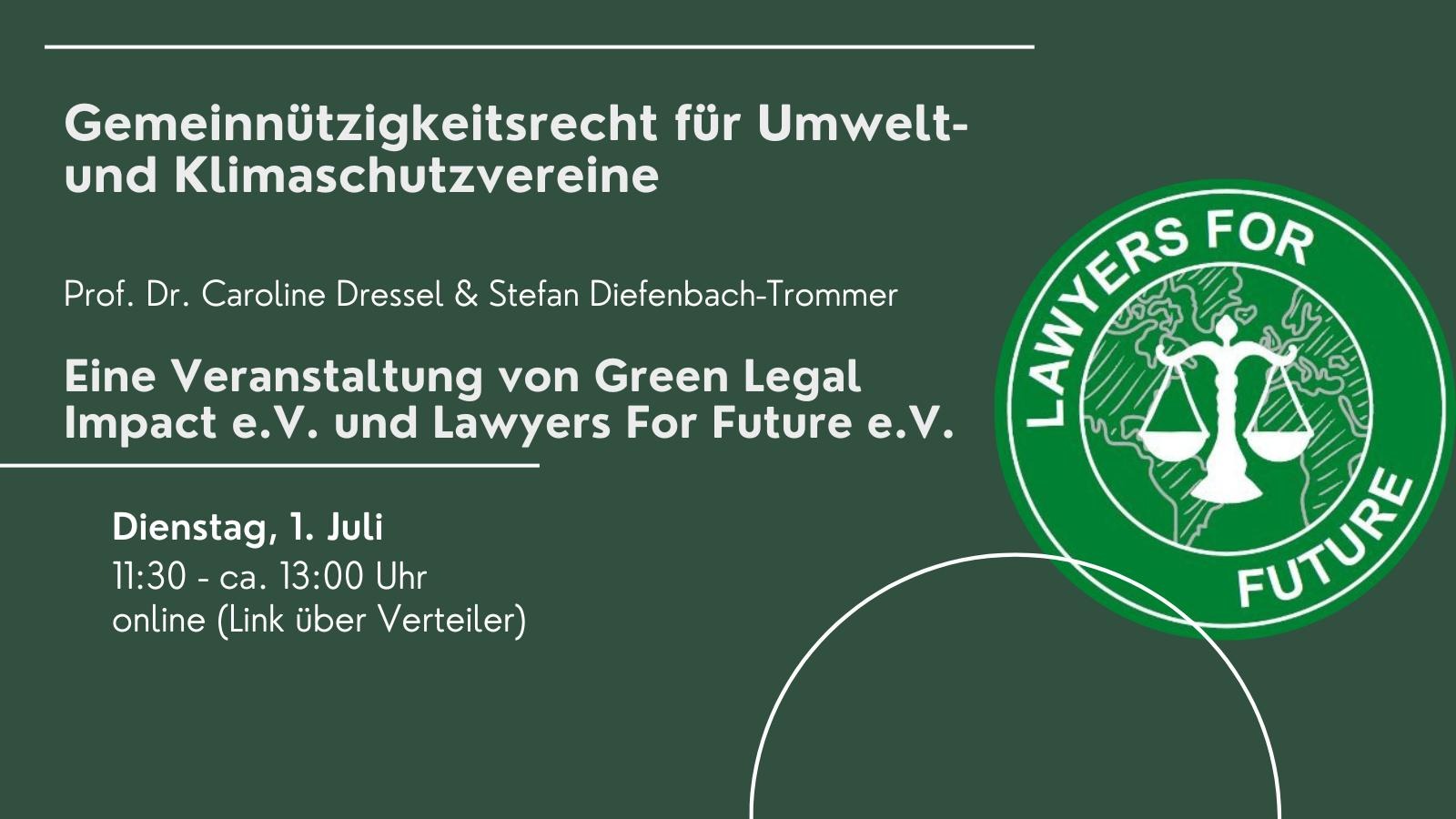 Gemeinnützigkeitsrecht für Umwelt- und Klimaschutzvereine (Lawyers for Future)