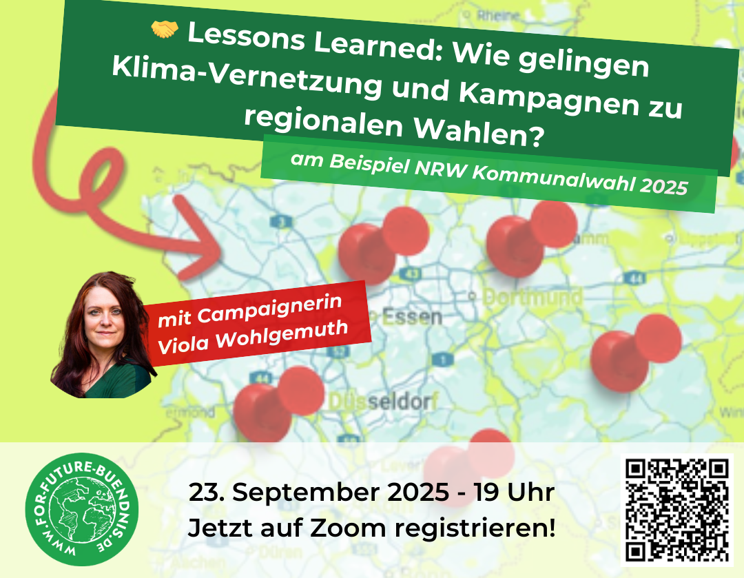 #LessonsLearned: Wie gelingen Klima-Vernetzung und Kampagnen zu regionalen Wahlen? – am Bsp. NRW Kommunalwahl 