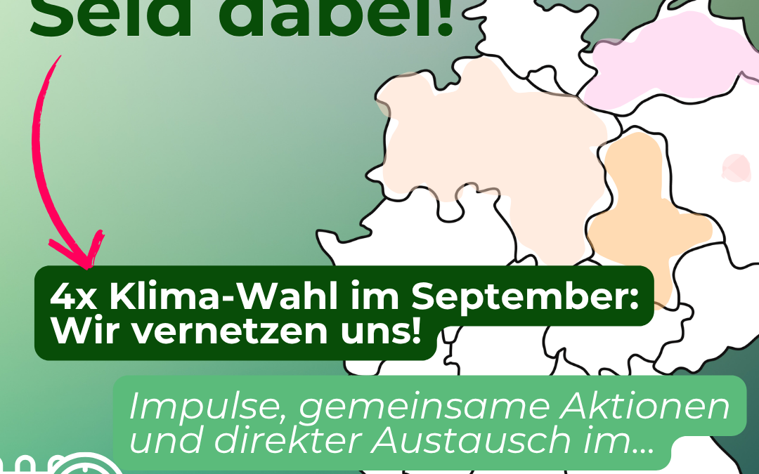 4x Klima-Wahl im September | 1. Vernetzungstreffen