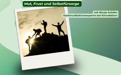 Wie bleiben wir resilient im Klimaaktivismus? | Mut, Frust und Selbstfürsorge